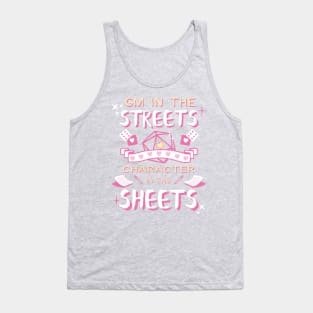 DM in the streets, Character in the sheets! Tank Top